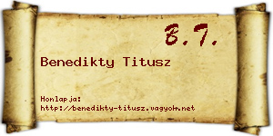 Benedikty Titusz névjegykártya